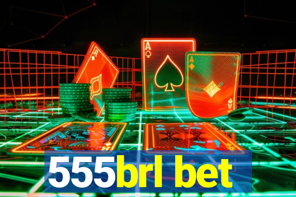 555brl bet